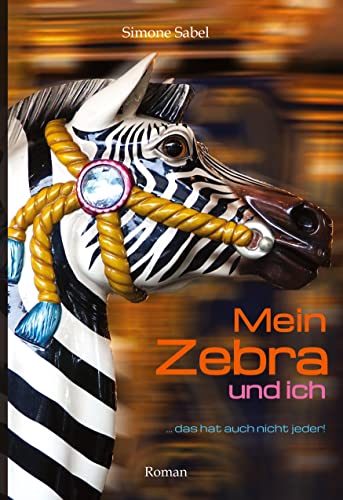 Mein Zebra und ich: ... das hat auch nicht jeder!